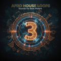 Afro House Loops Vol. 3